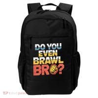 Do You Even Brawl Bro Gamer Backpack thumb 0