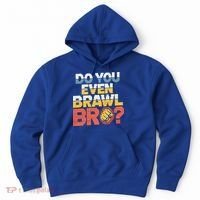 Do You Even Brawl Bro Gamer Hoodie thumb 0