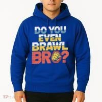 Do You Even Brawl Bro Gamer Hoodie thumb 2