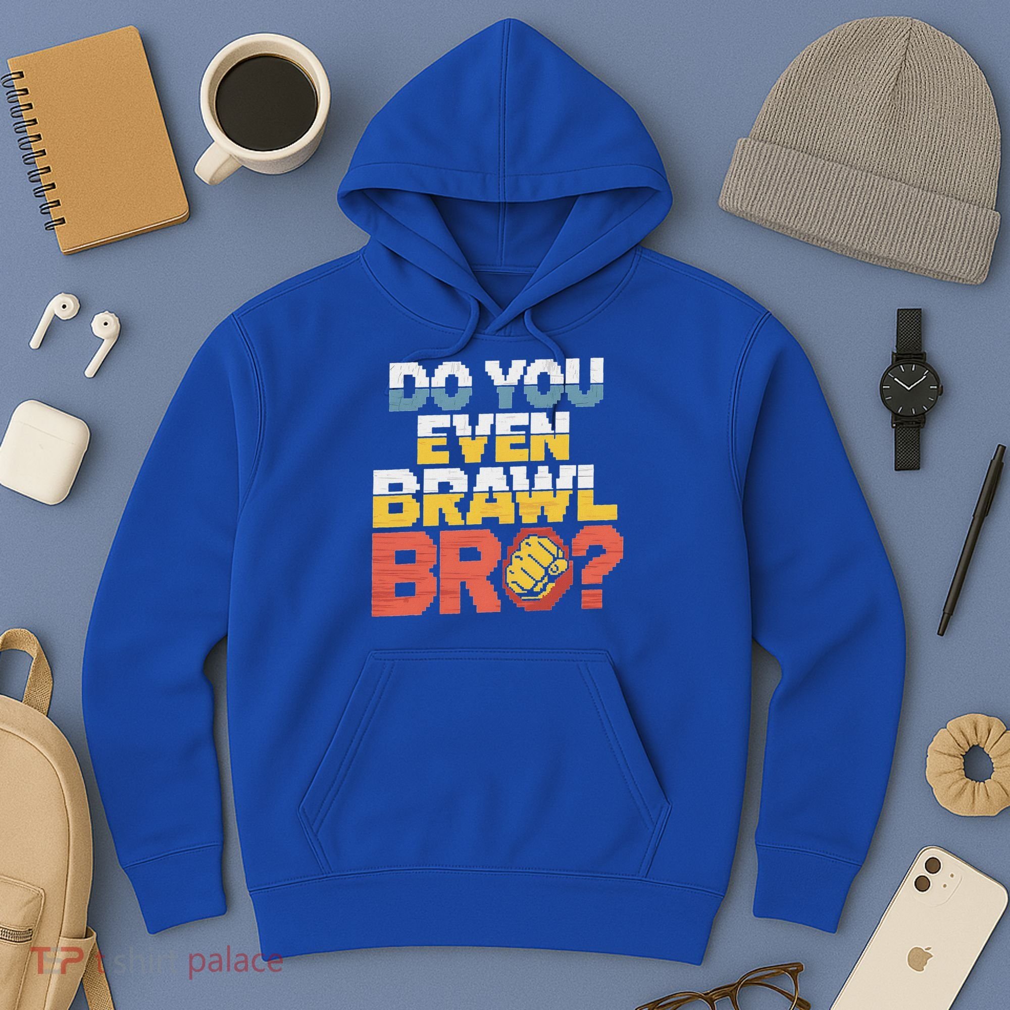 Do You Even Brawl Bro Gamer Hoodie