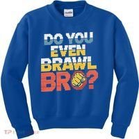 Do You Even Brawl Bro Gamer Kids Sweatshirt thumb 0