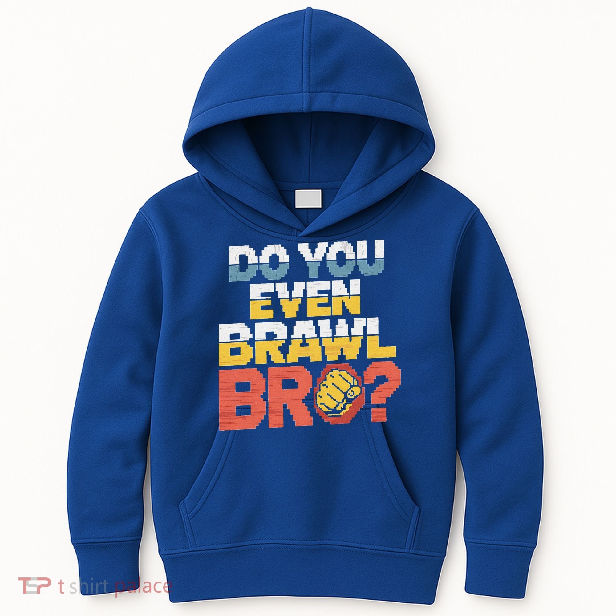 Do You Even Brawl Bro Gamer Kids Hoodie