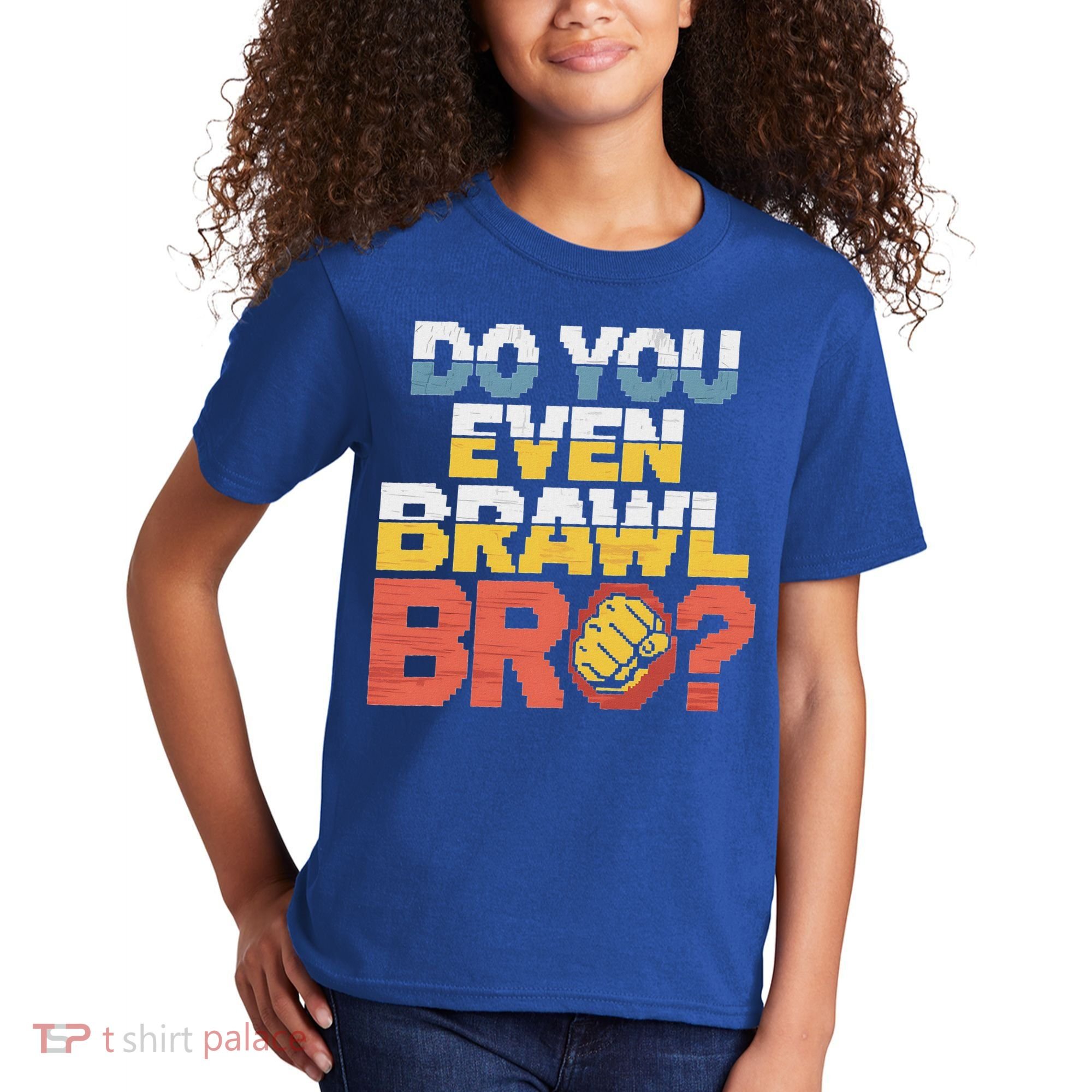 Do You Even Brawl Bro Gamer Kids T-Shirt
