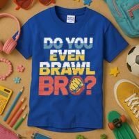 Do You Even Brawl Bro Gamer Kids T-Shirt thumb 3