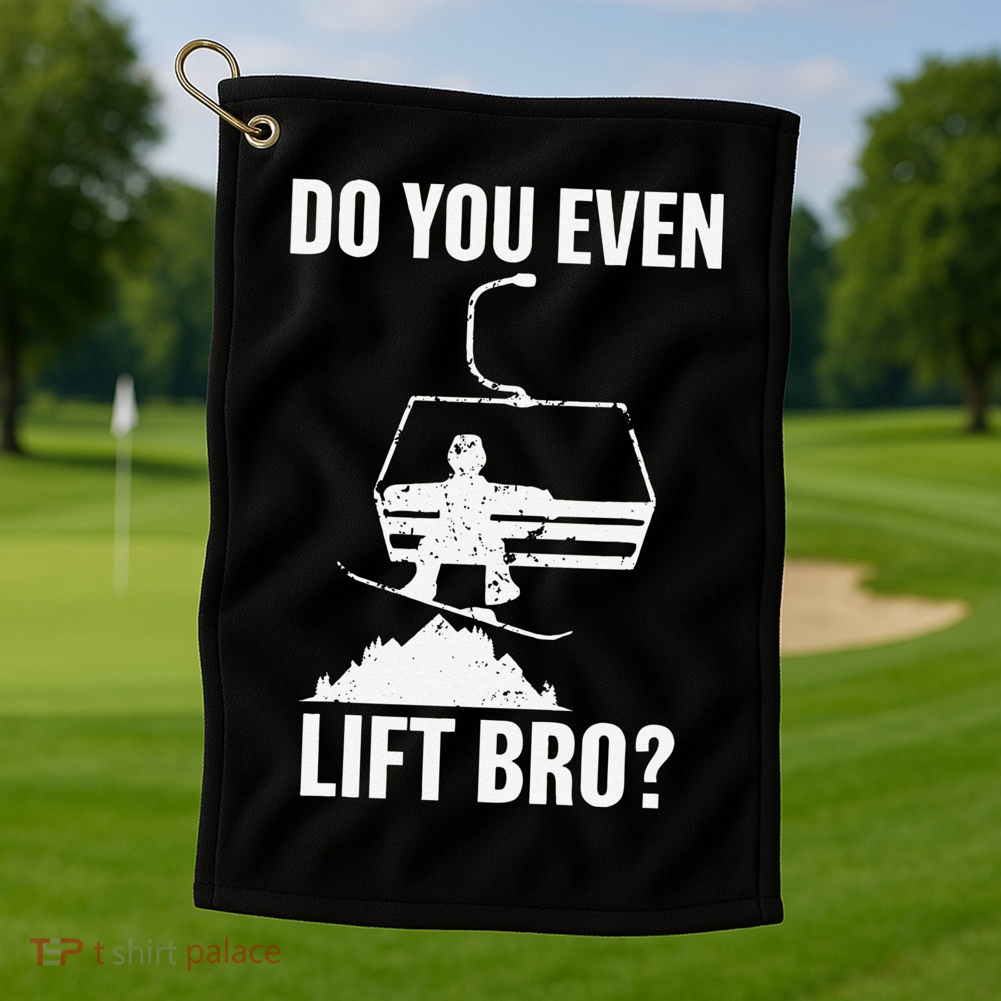 Do You Even Lift Bro Snowboard Snowboarding Funny Golf Towel