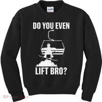 Do You Even Lift Bro Snowboard Snowboarding Funny Kids Sweatshirt thumb 0