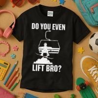 Do You Even Lift Bro Snowboard Snowboarding Funny Kids T-Shirt thumb 3