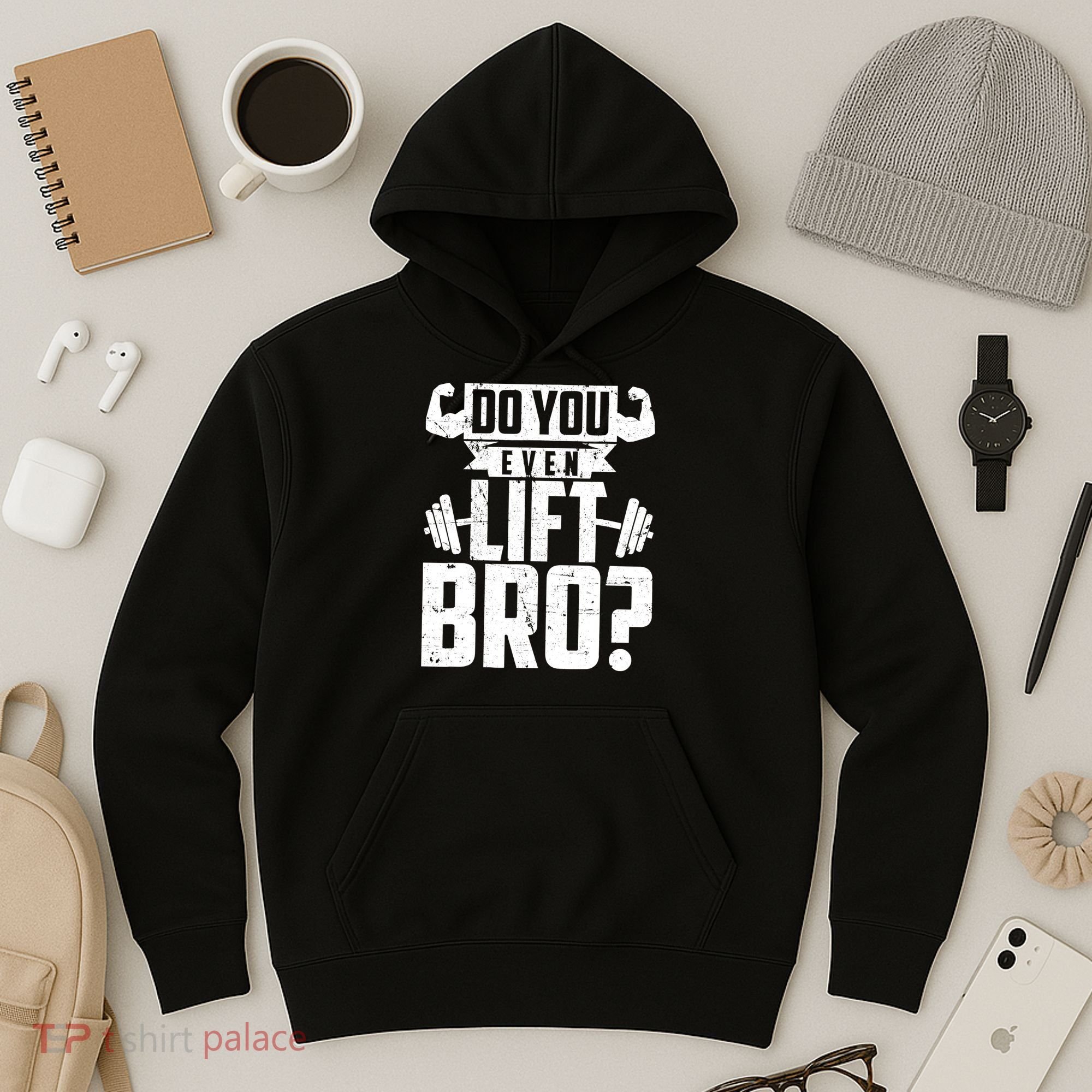 Do You Even Lift Bro Funny Gym Hoodie