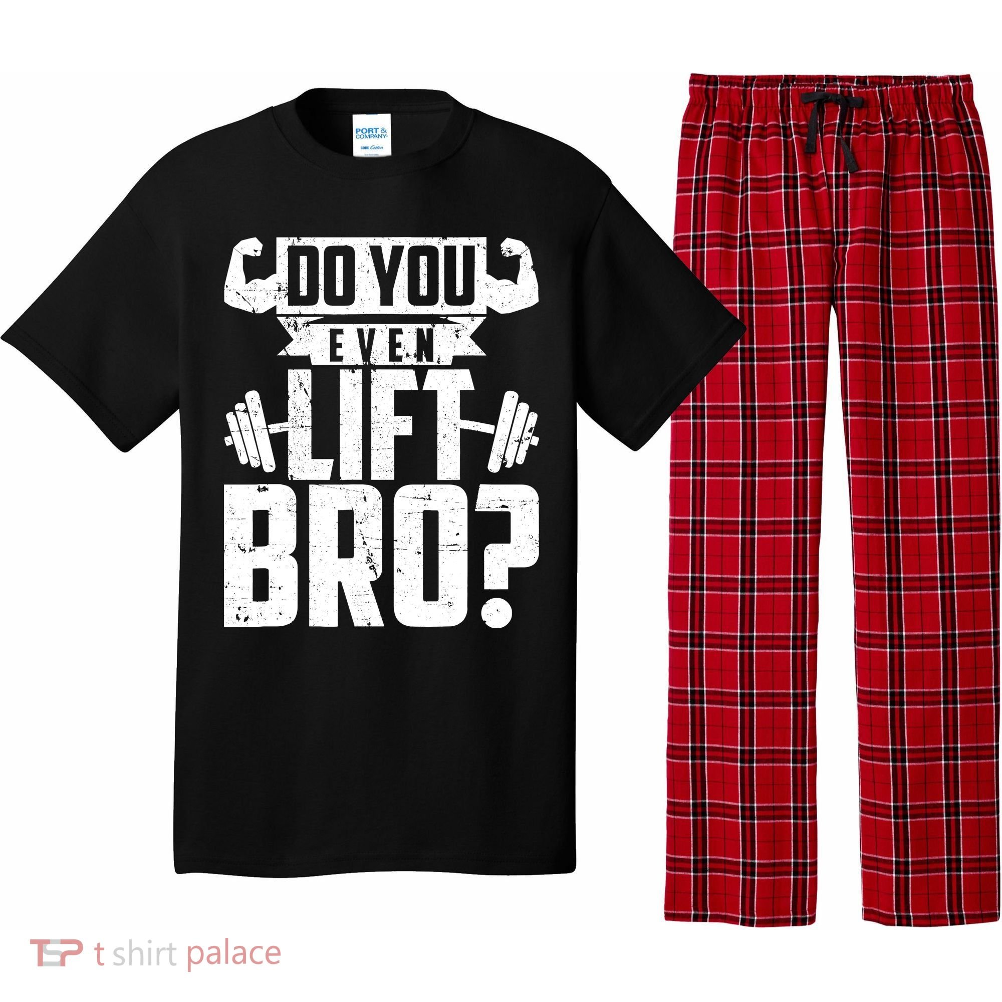 Do You Even Lift Bro Funny Gym Pajama Set
