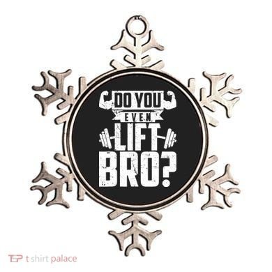 Do You Even Lift Bro Funny Gym Ornament