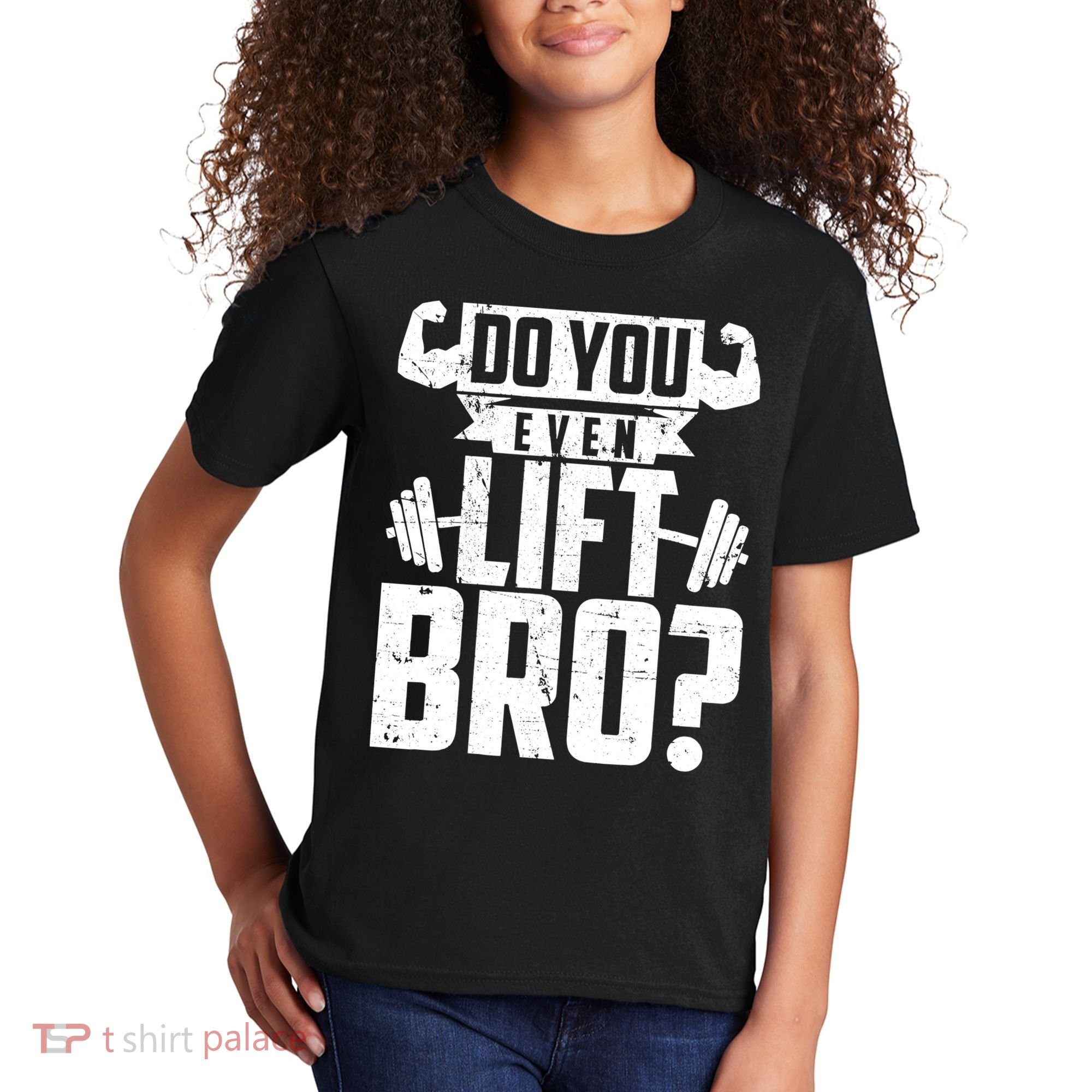 Do You Even Lift Bro Funny Gym Kids T-Shirt