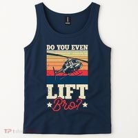 Do You Even Lift Bro Funny Gift For Pilots Tank Top thumb 2