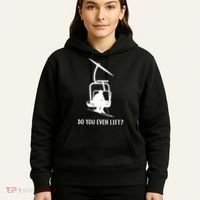 Do You Even Lift Ski Hoodie thumb 5