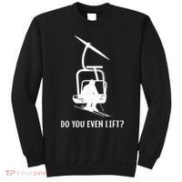 Do You Even Lift Ski Sweatshirt thumb 0