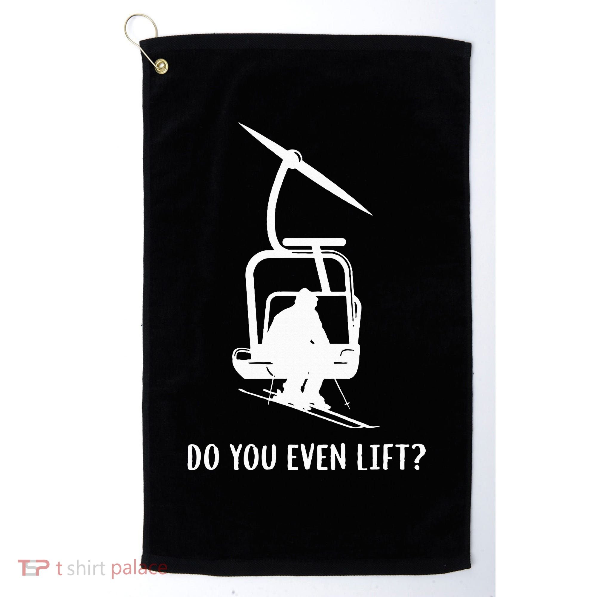 Do You Even Lift Ski Golf Towel