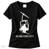 Do You Even Lift Ski Women's T-Shirt thumb 0