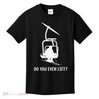 Do You Even Lift Ski Kids T-Shirt thumb 0