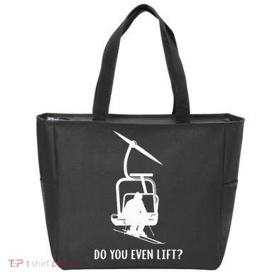 Do You Even Lift Ski Tote Bag