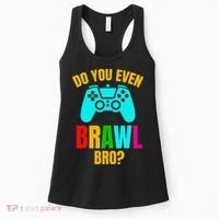 Do You Even Brawl Gift Women's Tank Top thumb 0