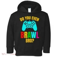 Do You Even Brawl Gift Toddler Hoodie thumb 0