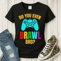 Do You Even Brawl Gift Women's T-Shirt thumb 3