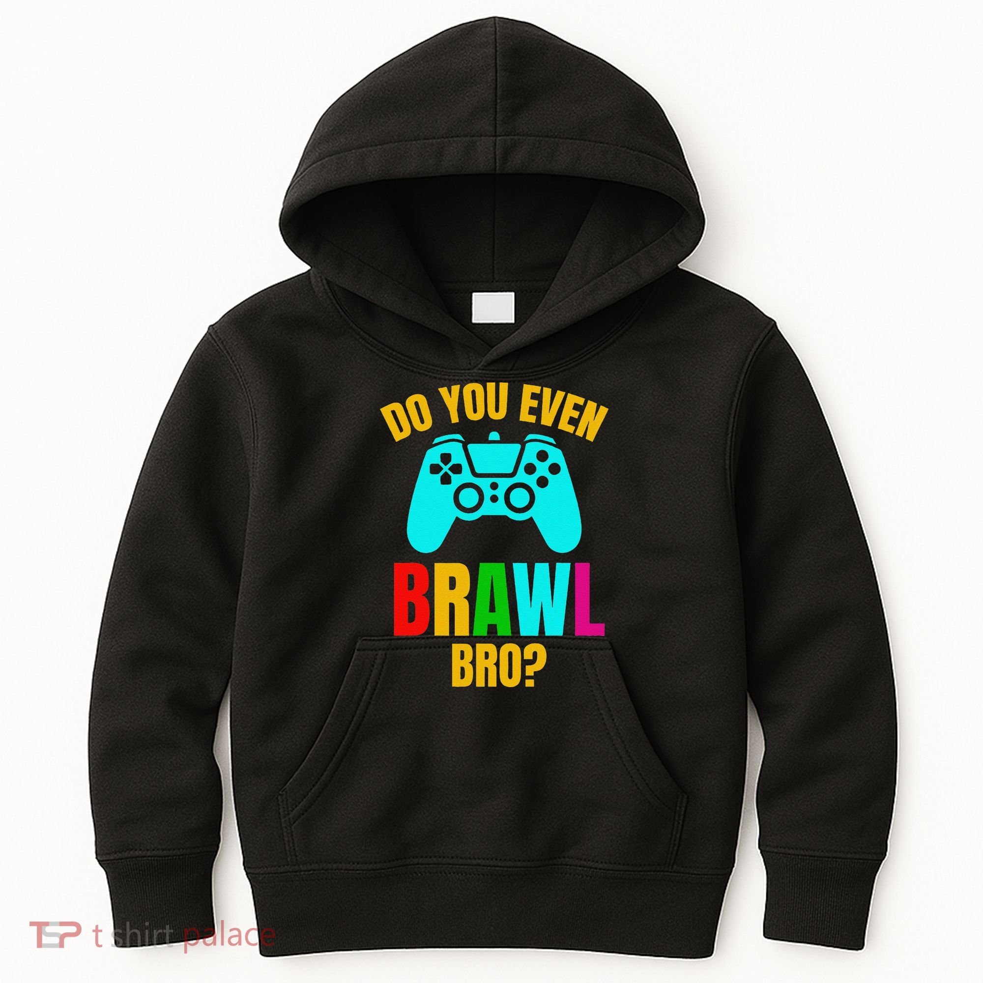 Do You Even Brawl Gift Kids Hoodie