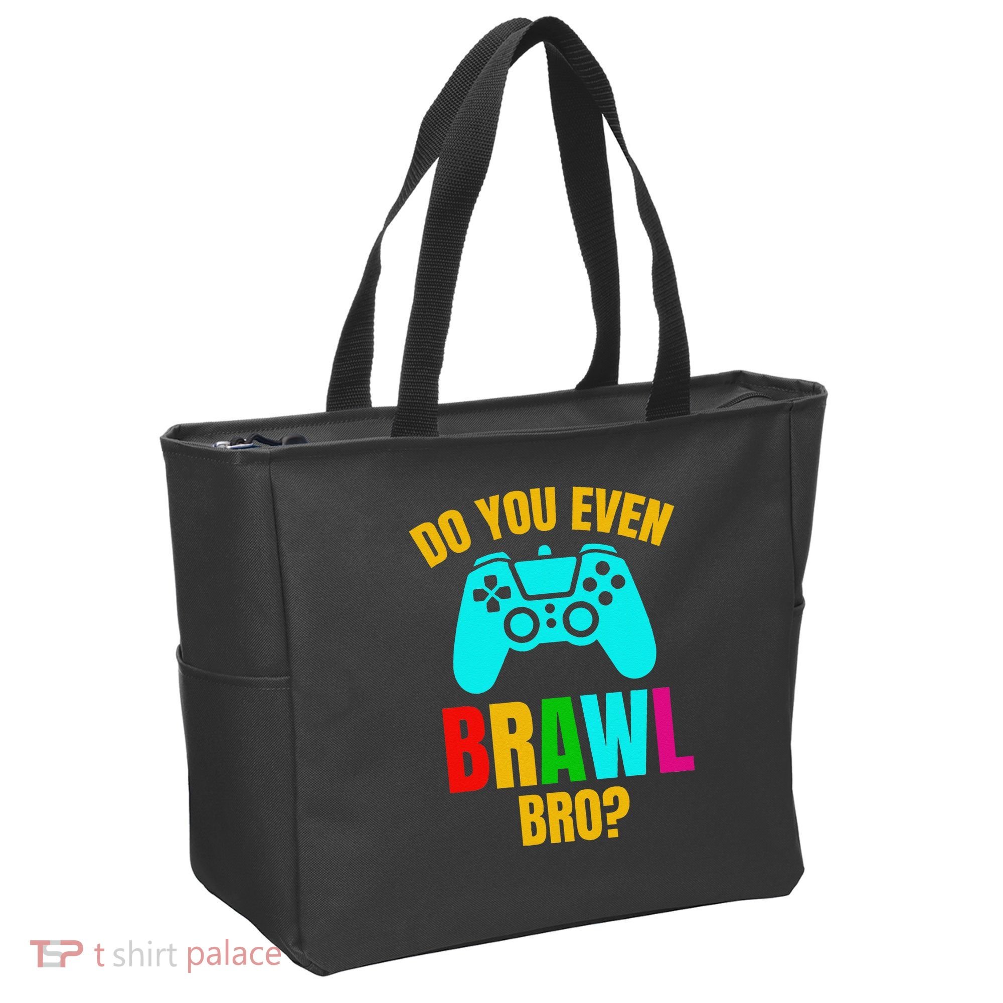 Do You Even Brawl Gift Tote Bag