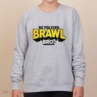 Do You Even Brawl Bro All Star Brawl Star Women's Sweatshirt thumb 0