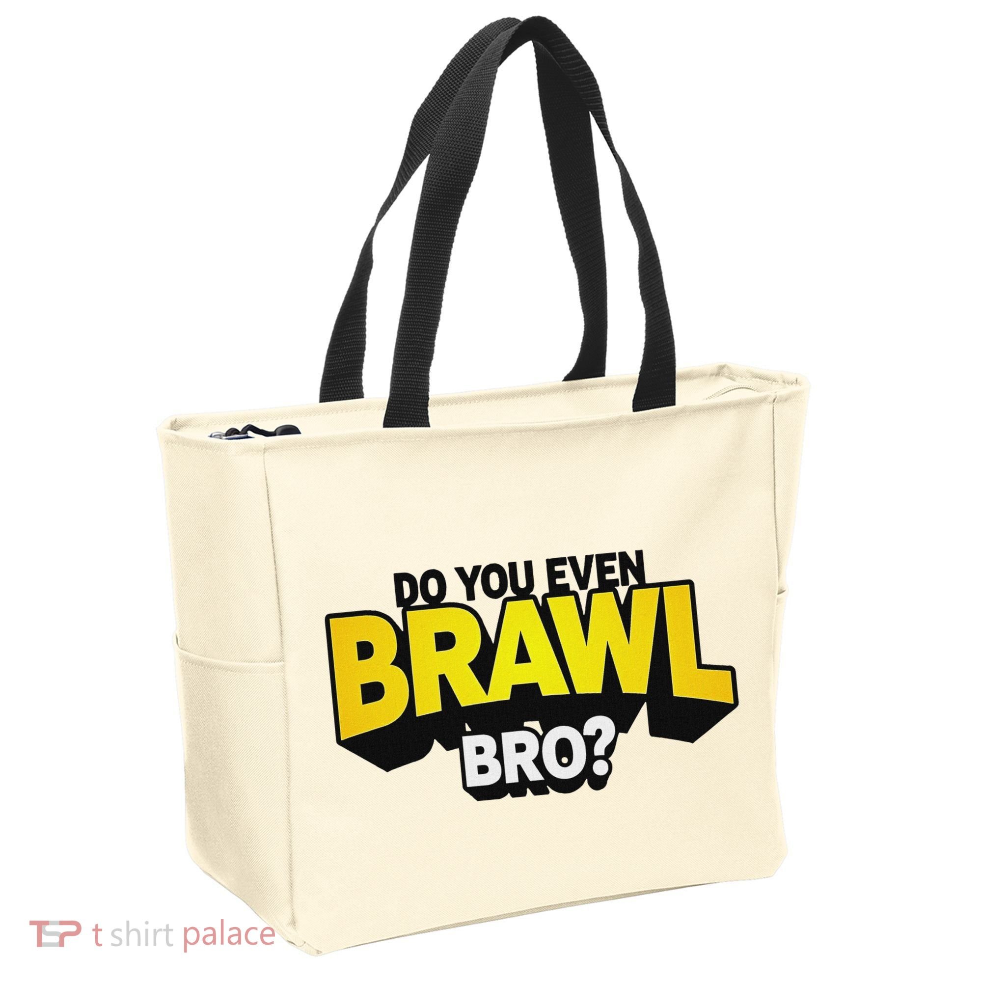 Do You Even Brawl Bro All Star Brawl Star Tote Bag