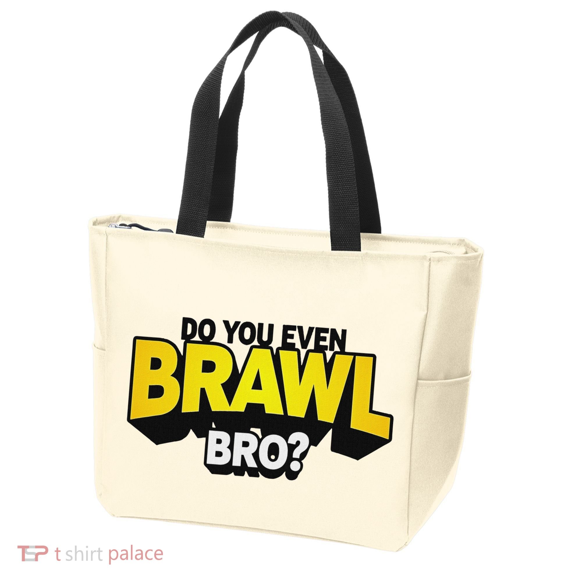 Do You Even Brawl Bro All Star Brawl Star Tote Bag