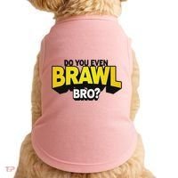 Do You Even Brawl Bro All Star Brawl Star Doggie Tank thumb 0
