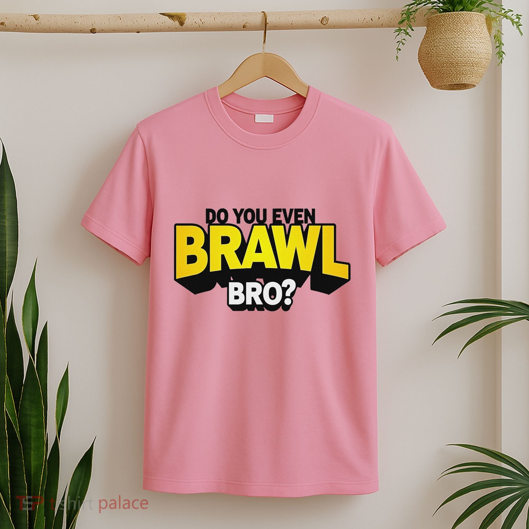 Do You Even Brawl Bro All Star Brawl Star T-Shirt
