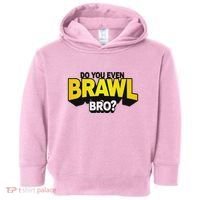 Do You Even Brawl Bro All Star Brawl Star Toddler Hoodie thumb 0
