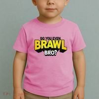 Do You Even Brawl Bro All Star Brawl Star Toddler T-Shirt thumb 2