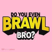 Do You Even Brawl Bro All Star Brawl Star Visor thumb 3