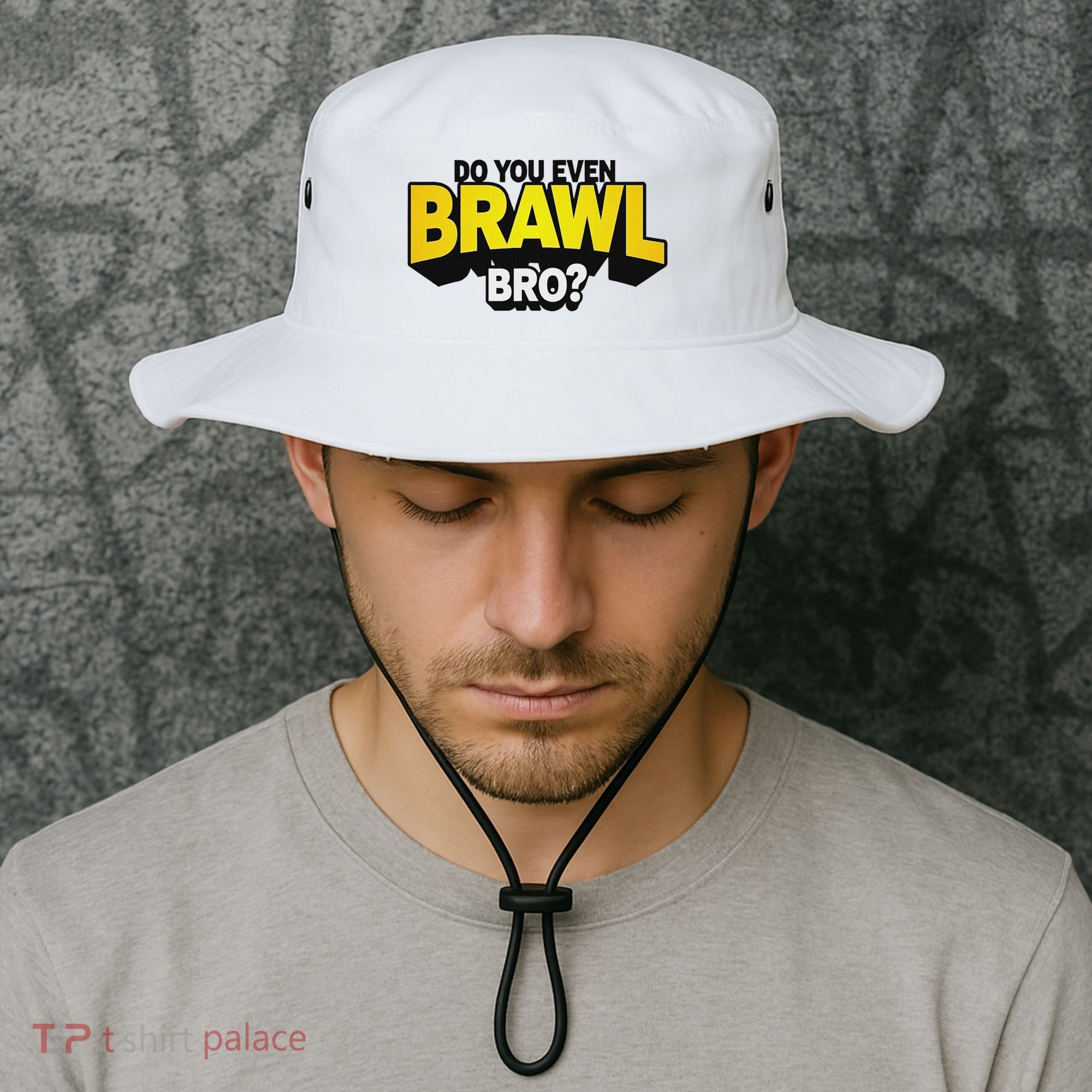 Do You Even Brawl Bro All Star Brawl Star Bucket Hat