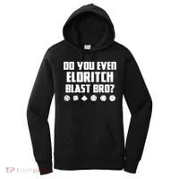 Do You Even Eldritch Blast Bro Funny Warlock Rpg Spell Gamer Gift Women's Hoodie thumb 0