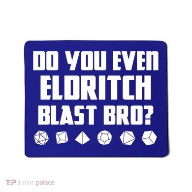Do You Even Eldritch Blast Bro Funny Warlock Rpg Spell Gamer Gift Mousepad