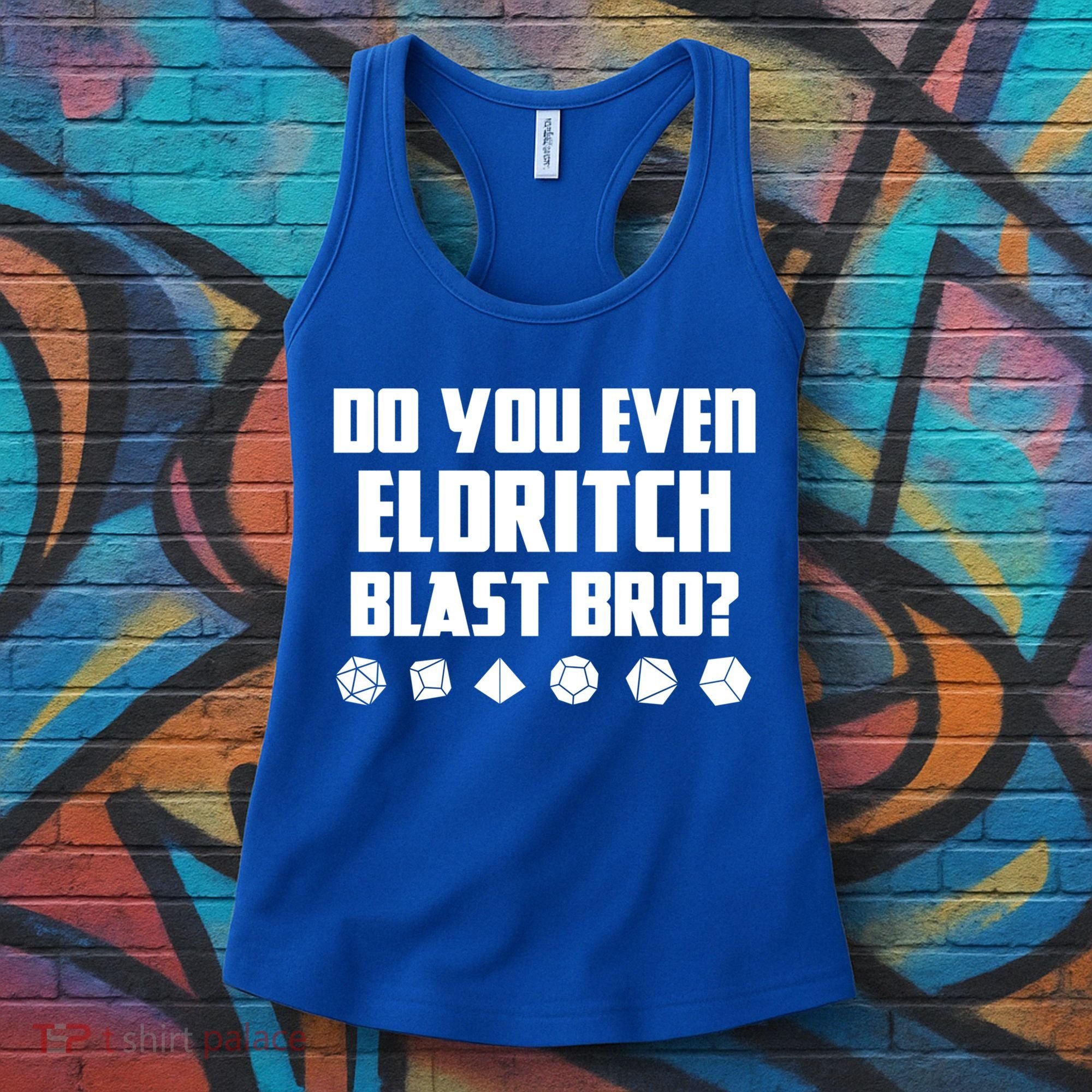 Do You Even Eldritch Blast Bro Funny Warlock Rpg Spell Gamer Gift Women's Tank Top
