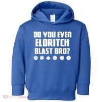 Do You Even Eldritch Blast Bro Funny Warlock Rpg Spell Gamer Gift Toddler Hoodie thumb 0
