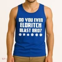 Do You Even Eldritch Blast Bro Funny Warlock Rpg Spell Gamer Gift Tank Top thumb 3