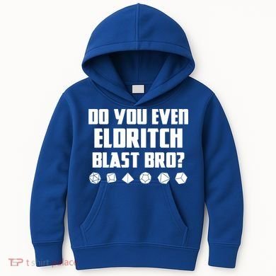 Do You Even Eldritch Blast Bro Funny Warlock Rpg Spell Gamer Gift Kids Hoodie