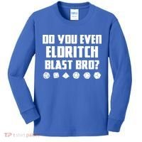 Do You Even Eldritch Blast Bro Funny Warlock Rpg Spell Gamer Gift Kids Long Sleeve Shirt thumb 0