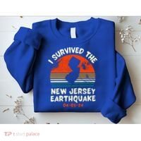 Did You Feel That New Jersey Earthquake April 5 2024 Sweatshirt thumb 2