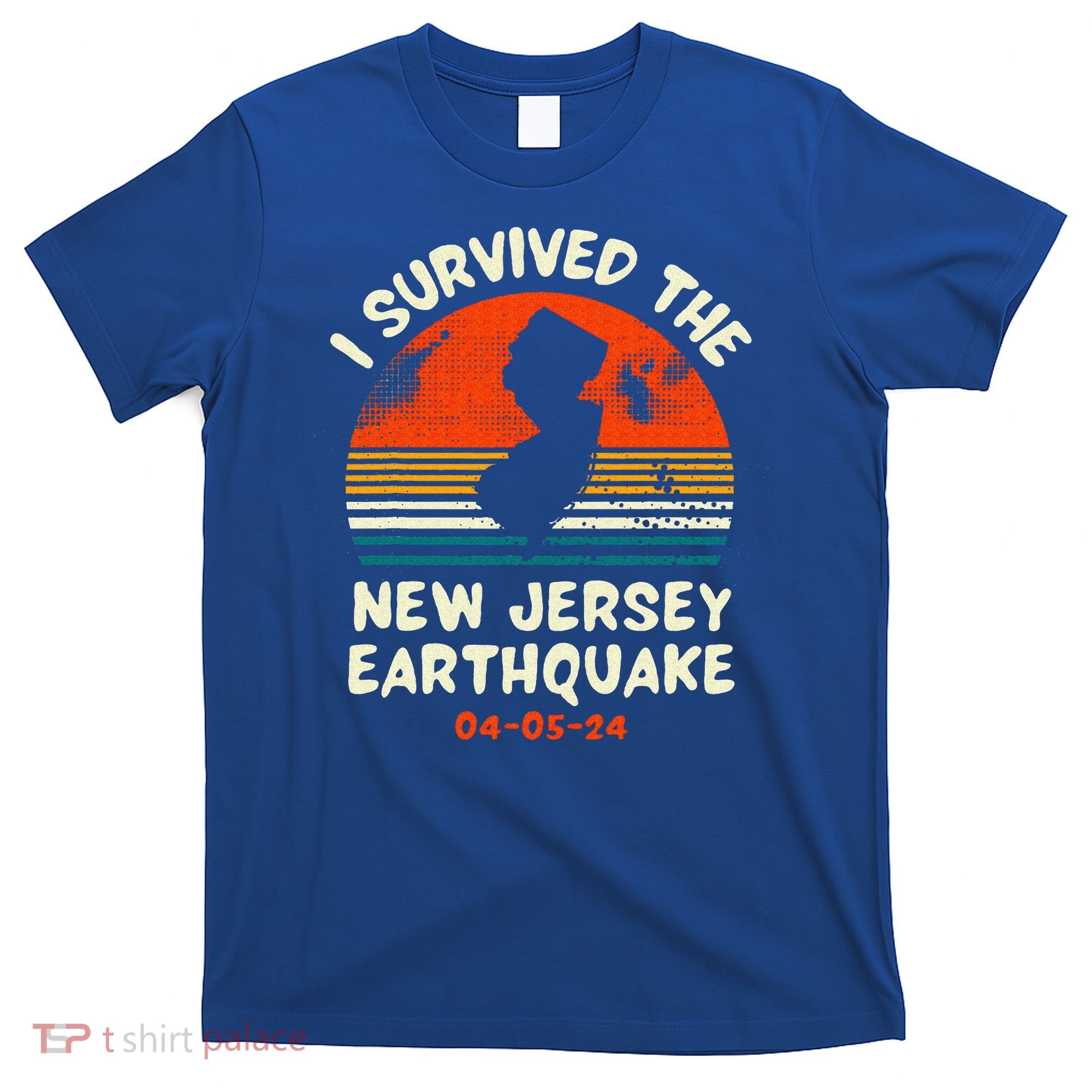 Did You Feel That New Jersey Earthquake April 5 2024 T-Shirt