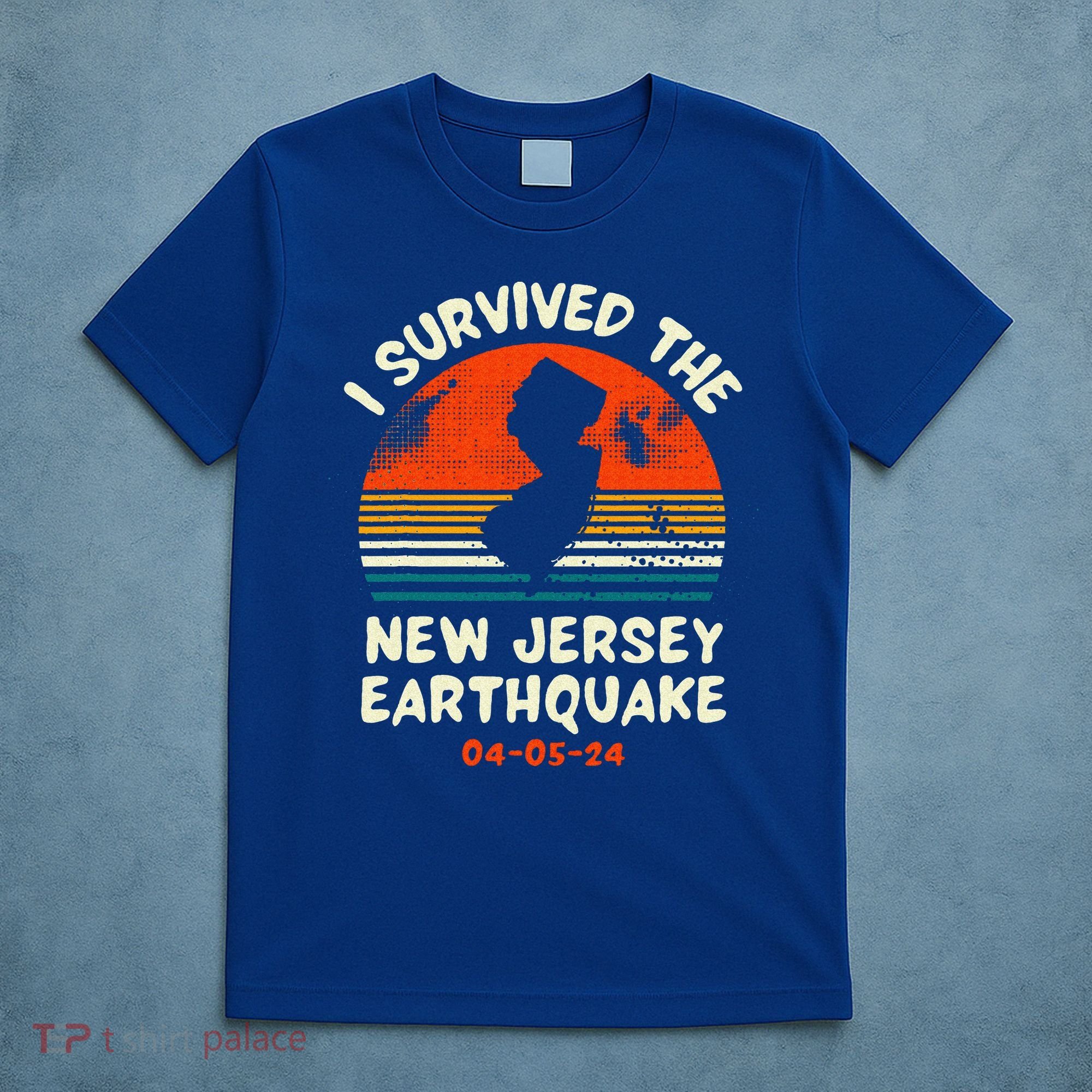 Did You Feel That New Jersey Earthquake April 5 2024 T-Shirt