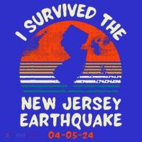 Did You Feel That New Jersey Earthquake April 5 2024 T-Shirt thumb 7