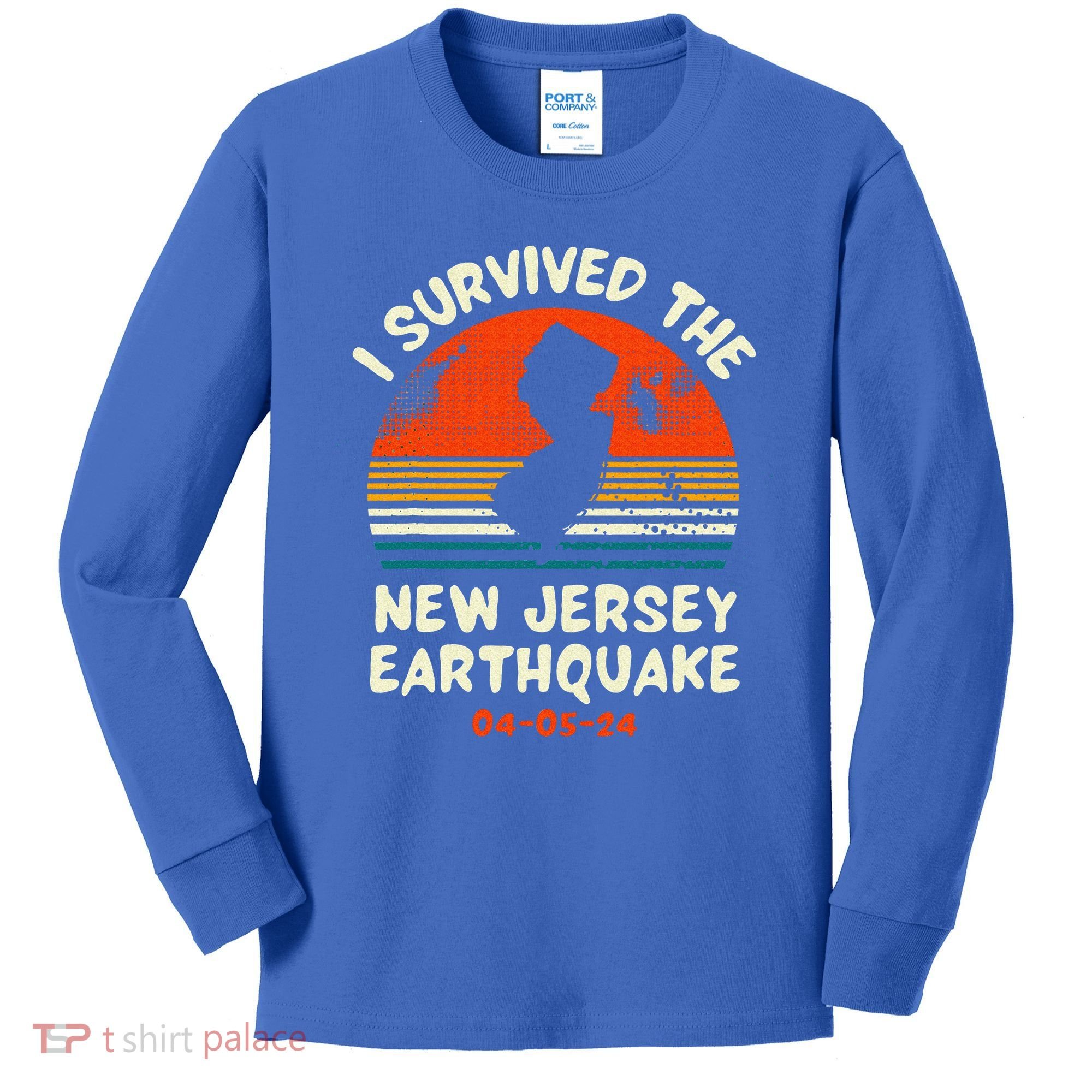 Did You Feel That New Jersey Earthquake April 5 2024 Kids Long Sleeve Shirt