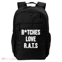 Do You Get It Yet Bitches Love Rats Backpack thumb 0