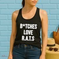 Do You Get It Yet Bitches Love Rats Women's Tank Top thumb 2